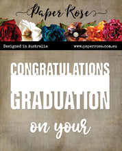 Load image into Gallery viewer, Paper Rose Congratulations Dies- Anniversary, Baby, Wedding, Graduation, Retirement