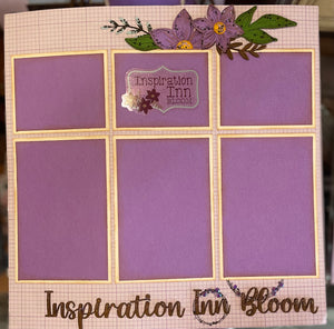 Custom Inspiration Inn Bloom 2 page Layout with pre-cut pieces